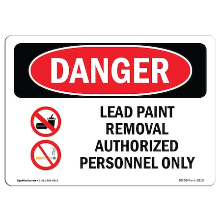 Signmission Safety Sign, OSHA Danger, 3.5" Height, 5" Width, Lead Paint Removal Authorized, Landscape OS-DS-D-35-L-1916